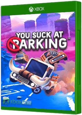 You Suck at Parking - Friends Party Xbox One boxart