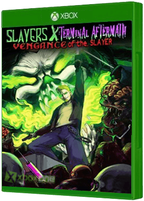 Slayers X: Terminal Aftermath: Vengance of the Slayer Xbox One boxart