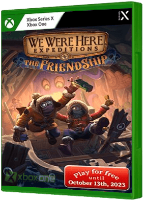 We Were Here Expeditions: The FriendShip boxart for Xbox One