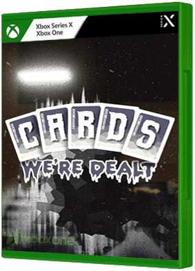 Cards We're Dealt Xbox One boxart