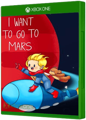 I Want To Go To Mars Xbox One boxart