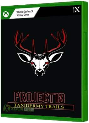 Project 13: Taxidermy Trails boxart for Xbox One