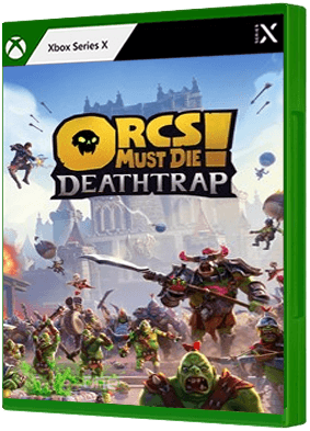 Orcs Must Die! Deathtrap boxart for Xbox Series