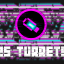 Boss Turrets 25