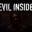 Inside of Evil Inside