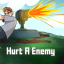 Hurt A Enemy