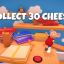 Collect 30 Cheese