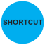 Shortcut