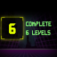 Complete 6 level