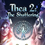 Thea 2: The Shattering Release Dates, Game Trailers, News, and Updates for Xbox One