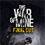This War of Mine: Final Cut Release Dates, Game Trailers, News, and Updates for Xbox Series