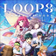 Loop8: Summer of Gods