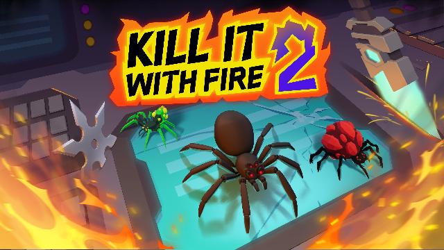 Kill It With Fire 2 Screenshots, Wallpaper