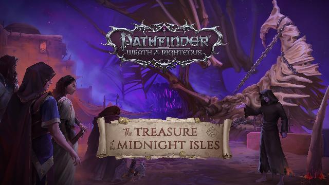 Pathfinder: Wrath of the Righteous - The Treasure of the Midnight Isles Screenshots, Wallpaper