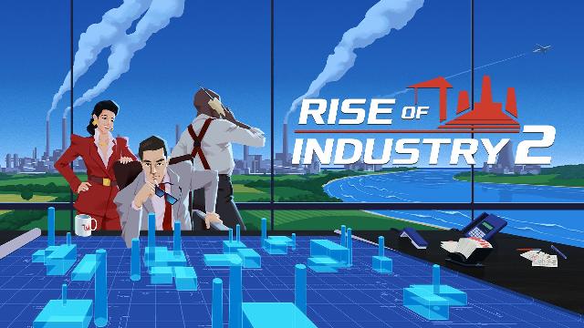 Rise of Industry 2 Screenshots, Wallpaper