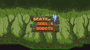 Death, Soul & Robots screenshots