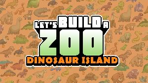 Let's Build a Zoo - Dinosaur Island screenshots