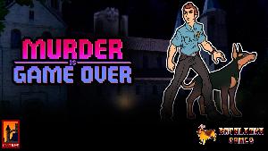 Murder Is Game Over screenshot 61738