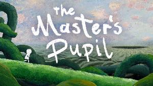 The Master's Pupil screenshots