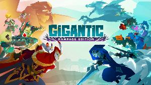 Gigantic: Rampage Edition screenshots
