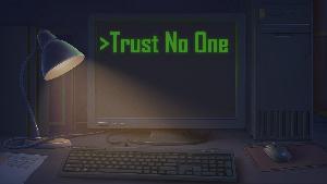 Trust No One screenshots