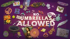 No Umbrellas Allowed screenshots