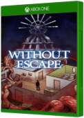 Without Escape: Console Edition