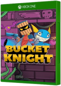 Bucket Knight Xbox One Cover Art