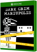 Dark Grim Mariupolis Xbox One Cover Art