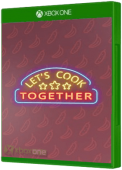 Let's Cook Together Xbox One Cover Art