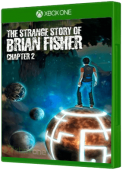 The Strange Story Of Brian Fisher: Chapter 2 Xbox One Cover Art