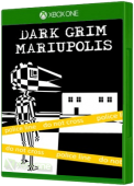 Dark Grim Mariupolis - Title Update 2 Xbox One Cover Art