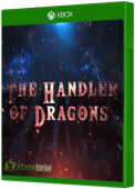 The Handler of Dragons Xbox One Cover Art