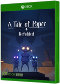 A Tale of Paper: Refolded Xbox One Cover Art