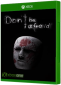 Don't Be Afraid Xbox One Cover Art