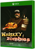 Whiskey & Zombies Xbox One Cover Art