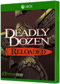 Deadly Dozen Reloaded