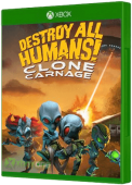 Destroy All Humans! - Clone Carnage Xbox One Cover Art