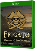 Frigato: Shadows of the Caribbean