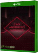 CAN ANDROIDS SURVIVE Xbox One Cover Art