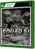 Squad 51 vs. Flying Saucers Xbox One Cover Art