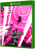 Electronic Super Toy: A Hot Sticky Mess