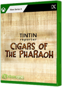 Tintin Reporter - Cigars of the Pharaoh  Xbox Series Cover Art