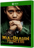 Mia and the Dragon Princess Xbox One Cover Art