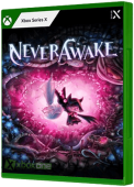 NeverAwake Xbox Series Cover Art