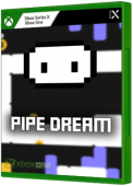 Pipe Dream