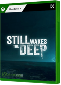 Still Wakes the Deep