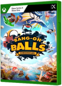 Bang-On Balls: Chronicles