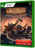 We Were Here Expeditions: The FriendShip Xbox One Cover Art