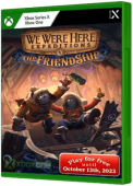 We Were Here Expeditions: The FriendShip